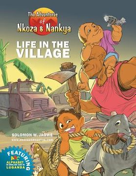 portada The Adventures of Nkoza and Nankya: Life in the Village (en Inglés)