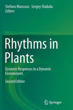 portada Rhythms in Plants: Dynamic Responses in a Dynamic Environment (en Inglés)