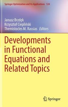 portada Developments in Functional Equations and Related Topics (en Inglés)