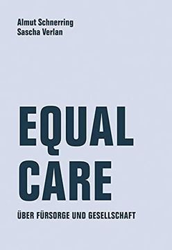 portada Equal Care: Über Fürsorge und Demokratie (en Alemán)