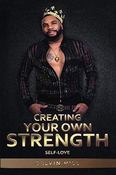 portada Creating Your own Strength: Self-Love (in English)