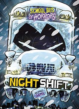 portada Night Shift (Zone Books: School bus of Horrors) (en Inglés)