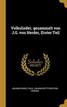 portada Volkslieder, Gesammelt Von J.G. Von Herder, Erster Teil (en Alemán)