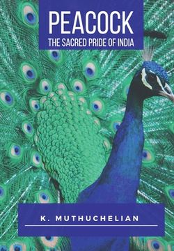 portada Peacock the Sacred Pride of India