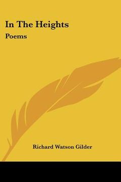 portada in the heights: poems (en Inglés)