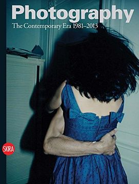 portada Photography: The Contemporary Era 1981-2013 (in English)