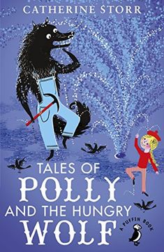 portada Tales of Polly and the Hungry Wolf (A Puffin Book)