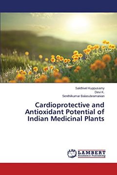 portada Cardioprotective and Antioxidant Potential of Indian Medicinal Plants