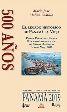 portada 500 años. El legado histórico de Panamá