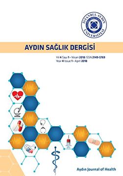 portada Aydin Saglik Dergisi: Aydin Journal of Health (Yıl 4 Sayı 1 - Nisan -) (in Turco)