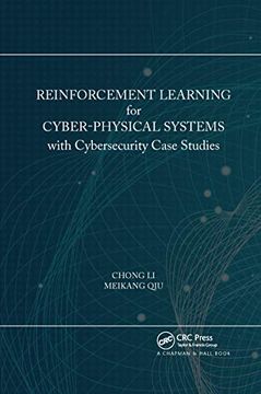 portada Reinforcement Learning for Cyber-Physical Systems: With Cybersecurity Case Studies (en Inglés)