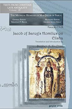 portada Jacob of Sarug's Homilies on Elisha: Metrical Homilies of mar Jacob of Sarug (en Inglés)