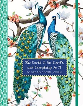portada The Earth Is the Lord's, and Everything in It: 365 Day Devotional Journal (Devotional Journals)
