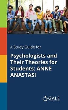 portada A Study Guide for Psychologists and Their Theories for Students: Anne Anastasi