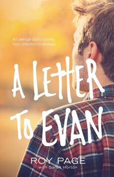portada A Letter to Evan: An Average Dad's Journey from Reflection to Renewal