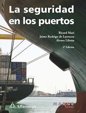 portada La Seguridad en los Puertos (in Spanish)