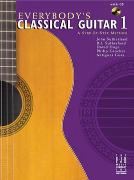 portada Everybody's Classical Guitar 1 a Step by Step Method (en Inglés)