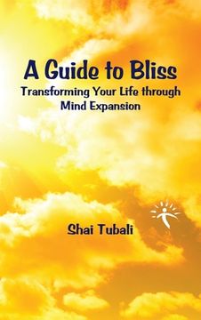 portada A Guide to Bliss (en Inglés)