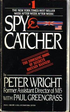 portada Spycatcher: The Candid Autobiography of a Senior Intelligence Officer