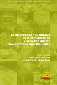 portada La Investigacion Cualitativa en la Comunicacion y Sociedad Digital