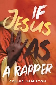 portada If Jesus Was a Rapper (in English)