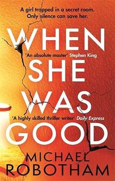 portada When she was Good: The Heart-Stopping new Psychological Thriller From the Million Copy Bestseller: 1 (Cyrus Haven) 
