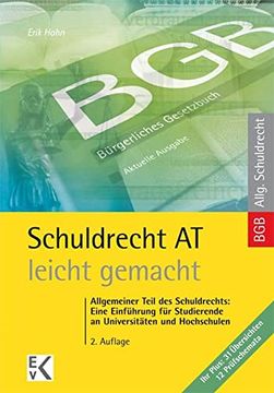 portada Schuldrecht at- Leicht Gemacht: Allgemeiner Teil des Schuldrechts: Eine Einführung für Studierende an Universitäten und Hochschulen (Gelbe Serie) (in German)