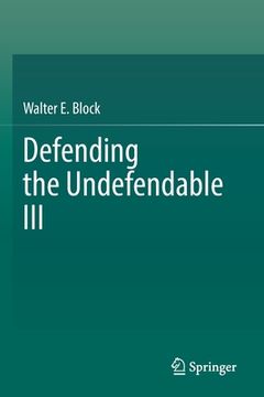 portada Defending the Undefendable III (en Inglés)