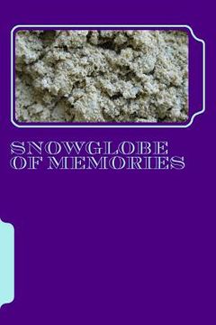 portada Snowglobe Of Memories (en Inglés)
