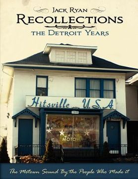 portada recollections the detroit years