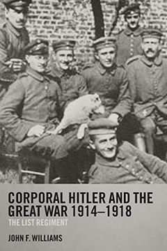 portada Corporal Hitler and the Great war 1914-1918: The List Regiment (Cass Military Studies) (in English)