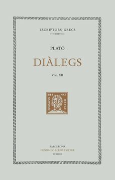 portada Diàlegs, Vol. Xii: La República (Llibres Viii-X) (Bernat Metge) (in Spanish)