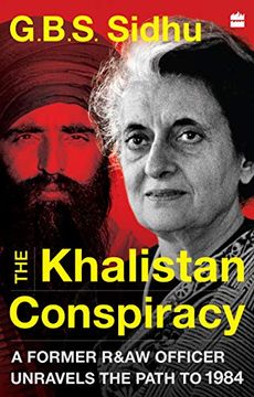 portada The Khalistan Conspiracy: A Former R&Aw Officer Unravels the Path to 1984