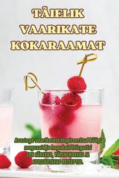 portada Täielik Vaarikate Kokaraamat (en Estonia)