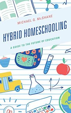 portada Hybrid Homeschooling: A Guide to the Future of Education 