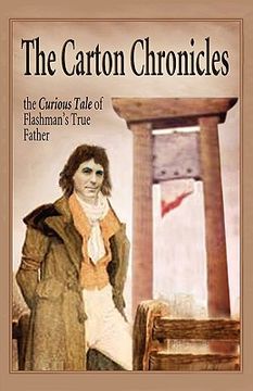 portada the carton chronicles: the curious tale of flashman's true father (in English)