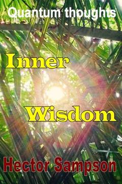 portada Inner Wisdom: Volume I (en Inglés)