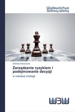 portada Zarządzanie ryzykiem i podejmowanie decyzji (en Polaco)