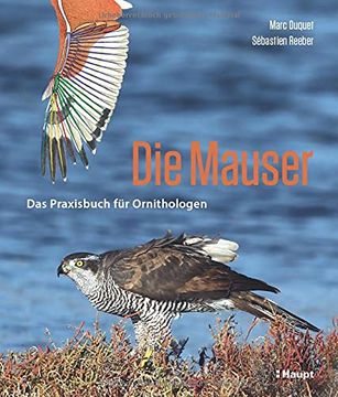 portada Die Mauser: Das Praxisbuch für Ornithologen (in German)