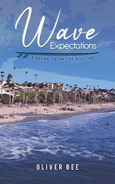portada Wave Expectations: A Break From the Routine (en Inglés)