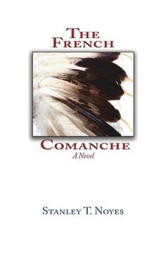 portada The French Comanche (en Inglés)