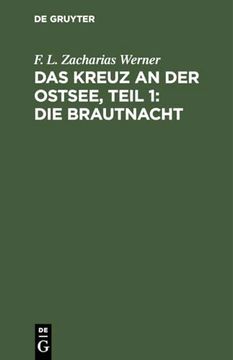 portada Das Kreuz an der Ostsee, Teil 1: Die Brautnacht (en Alemán)