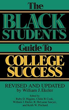 portada The Black Student's Guide to College Success: Revised and Updated by William j. Ekeler (in English)