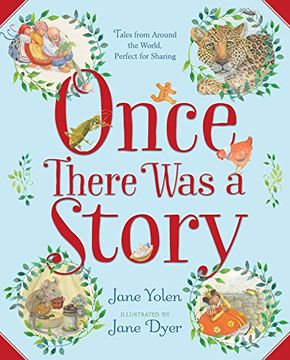 portada Once There Was a Story: Tales from Around the World, Perfect for Sharing