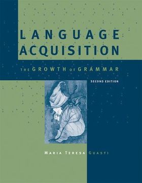 portada Language Acquisition: The Growth of Grammar (a Bradford Book) (in English)