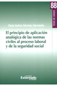 portada Principio de Aplicacion Analogica de las Normas Civiles al Proceso Laboral y de la Seguridad Social, el