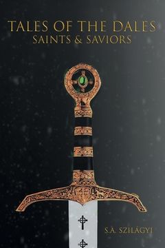 portada Tales of the Dales: Saints & Saviors (en Inglés)