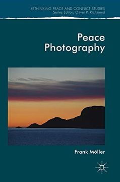 portada Peace Photography (Rethinking Peace and Conflict Studies) (en Inglés)