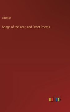 portada Songs of the Year, and Other Poems (in English)