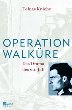 portada Operation Walküre: Das Drama des 20. Juli (en Alemán)